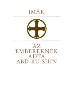 Imák, Az embereknek adta Abd-ru-shin